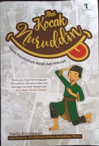 Image of Aksi Kocak Nuruddin: Novel Pendidikan Adab dan Hikmah