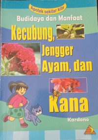 Image of Budidaya dan Manfaat Kecubung, Jengger Ayam, Kana, dan Ganyong