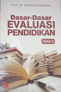Dasar-dasar Evaluasi Pendidikan