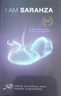 I am Sarahza: Di mana Ada Harapan Disitu Ada Kehidupan