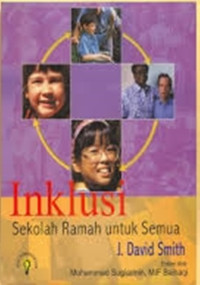 Inklusi: Sekolah Ramah untuk Semua