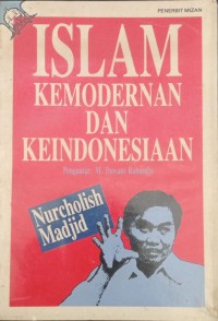 Islam Kemodernan dan Keindonesiaan