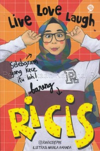 Live love laugh bareng Ricis