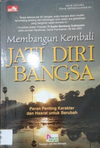 Membangun Kembali Jati Diri Bangsa