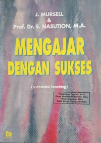 Mengajar dengan Sukses (Successful Teaching)