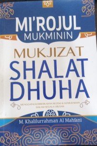 Image of Mi'rojul Mukminin: Mukjizat Shalat Dhuha