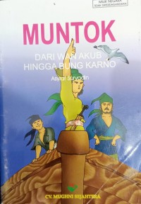 Muntok: Dari Wan Akub Hingg Bung Karno