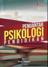 pengantar psikologi pendidikan