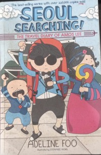 Image of Seoul Searching!: The Travel Diary of Amos Lee