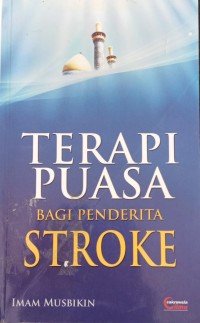 Image of Terapi Puasa bagi Penderita Stroke