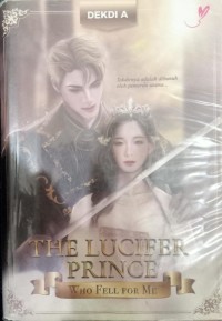 The Lucifer Prince: Who Fell For Me