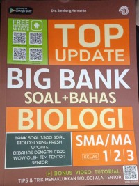 Top Update Big BANK Soal+Bahas Bioloi SMA/MA 1 2 3